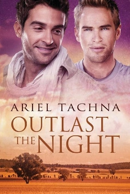 Outlast the Night by Ariel Tachna 9781623807085