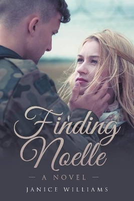 Finding Noelle by Janice Williams 9781955177689