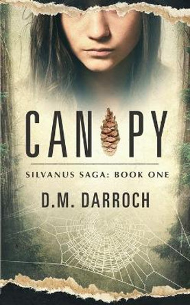 Canopy by D M Darroch 9781890797201