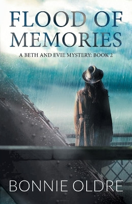 Flood of Memories by Bonnie Oldre 9781662936074