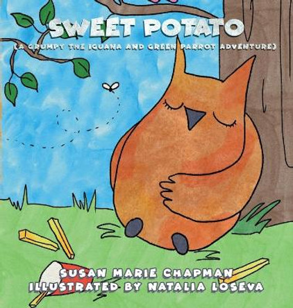 Sweet Potato by Susan Marie Chapman 9781736805640
