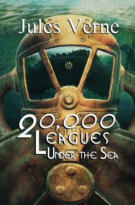 Twenty-Thousand Leagues Under the Sea (Reader's Library Classics) by Jules Verne 9781954839113