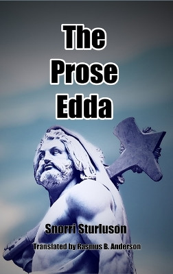 The Prose Edda by Snorri Sturluson 9781915645654