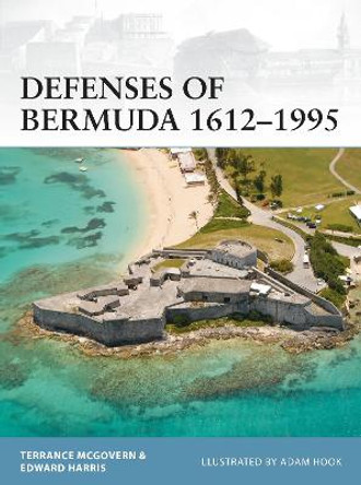 Defenses of Bermuda 1612-1995 by Terrance McGovern