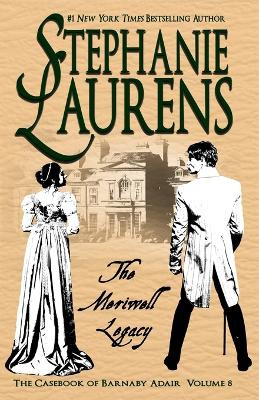 The Meriwell Legacy by Stephanie Laurens 9781925559620