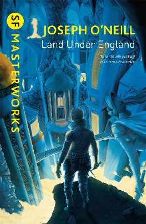 Land Under England by Joseph O'Neill