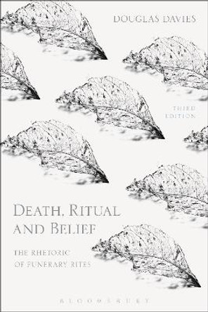 Death, Ritual and Belief by Douglas Davies