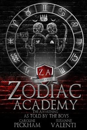 Zodiac Academy: The Awakening As Told By The Boys by Peckham 9781914425042