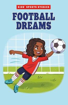 Football Dreams by Shawn Pryor