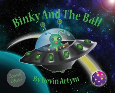 Binky And The Ball by Devin Artym 9781999078409