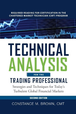 Technical Analysis for the Trading Professional 2e (Pb) by Constance Brown 9781265905873