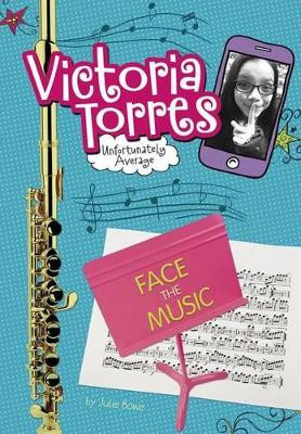 Face the Music by Julie Bowe 9781496505385