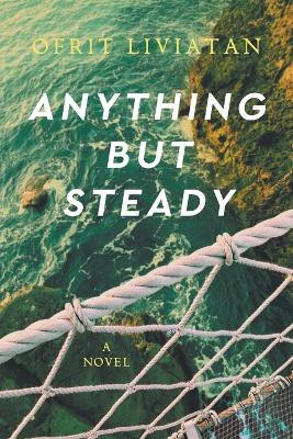 Anything but Steady by Ofrit Liviatan 9781802273861