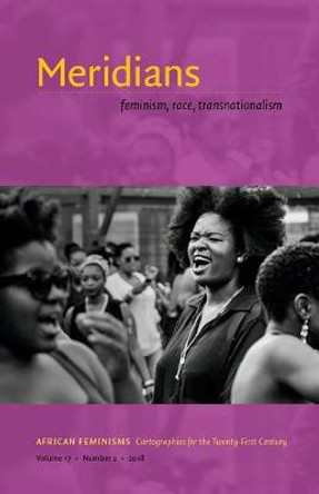 African Feminisms: Cartographies for the Twenty-First Century by Alicia C. Decker