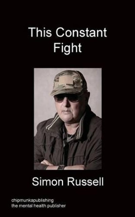 This Constant Fight by Simon Russell 9781783822188