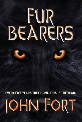 Fur Bearers by John Fort 9781959770688