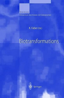 Biotransformations by Kurt Faber 9783540669494