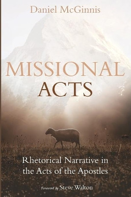 Missional Acts by Daniel McGinnis 9781725278431