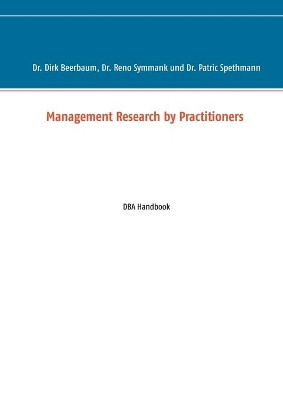 Management Research by Practitioners by Reno Symmank 9783752876765