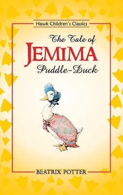 The Tale of Jeemima Puddle-Duck by Beatrix Potter 9789392322044