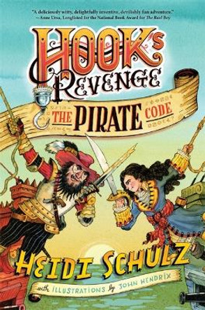 Hook's Revenge, Book 2 The Pirate Code by Heidi Schulz