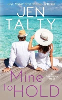 Mine to Hold by Jen Talty 9781638270706