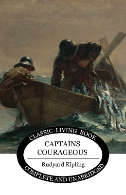 Captains Courageous by Rudyard Kipling 9781925729559