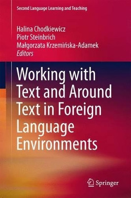 Working with Text and Around Text in Foreign Language Environments by Halina Chodkiewicz 9783319332710