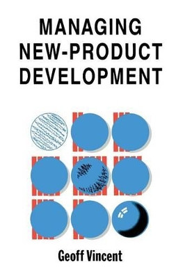-Managing- New-Product Development by Geoff Vincent 9781468475043