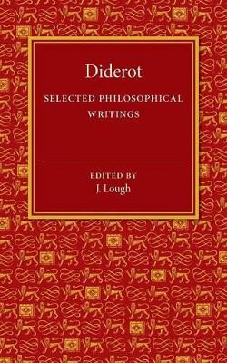 Diderot: Selected Philosophical Writings by Denis Diderot 9781107505575