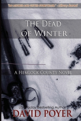 The Dead of Winter by David Poyer 9781937997410