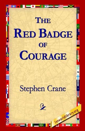 The Red Badge of Courage by Stephen Crane 9781421806693