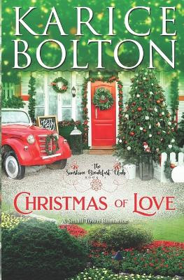 Christmas of Love by Karice Bolton 9798987281451