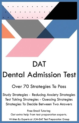 DAT Dental Admission Test by Jcm-Dat Test Preparation Group 9798869257215