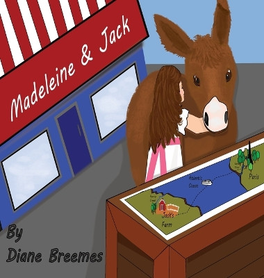 Madeleine and Jack by Diane Joy Breemes 9798869113702