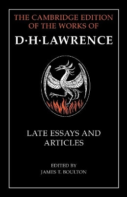 D. H. Lawrence: Late Essays and Articles by D. H. Lawrence 9781107461833