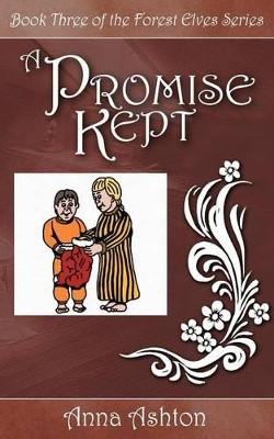 A Promise Kept by Anna Ashton 9781844011827