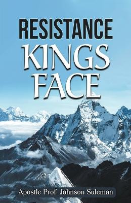 Resistance Kings Face by Johnson Suleman 9798224194056