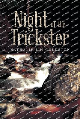Night of the Trickster by Nathalie L'h Goldston 9798887032467