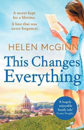 This Changes Everything by Helen McGinn 9781800483521