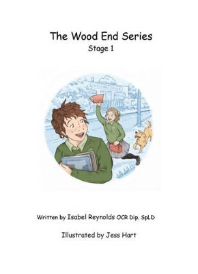 The Wood End Series Stage 1: Stage 1 by Isabel Reynolds 9781780356211