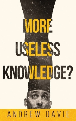 More Useless Knowledge? by Andrew Davie 9784824189233