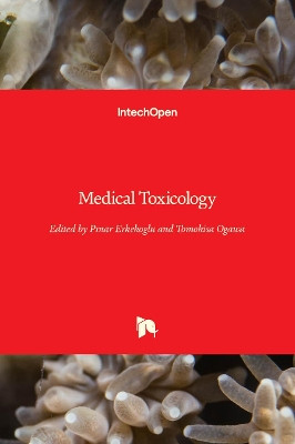 Medical Toxicology by Pinar Erkekoglu 9781838802776