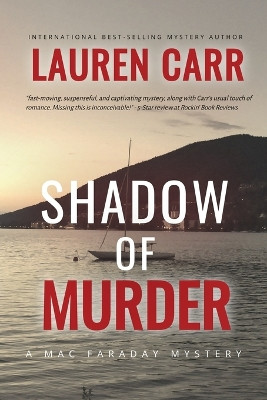 Shadow of Murder (A Mac Faraday Mystery) by Lauren Carr 9781087947839