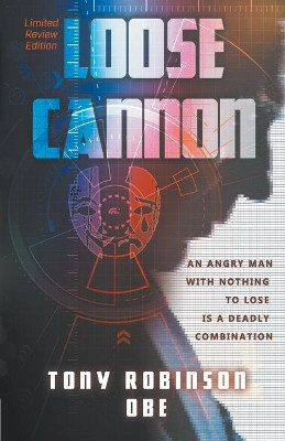 Loose Cannon by Tony Robinson Obe 9781787231849