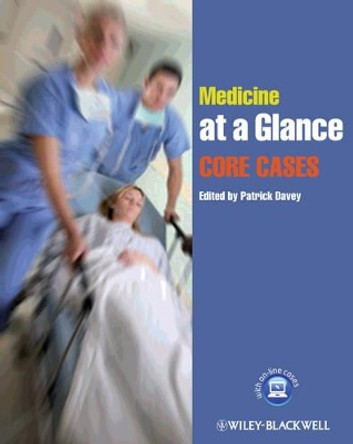 Medicine at a Glance: Core Cases by Patrick Davey 9781444335118
