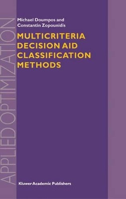 Multicriteria Decision Aid Classification Methods by Michael Doumpos 9781402008054