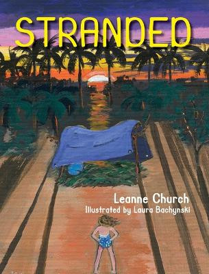 Stranded by Leanne Church 9781773543666
