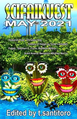 Scifaikuest May 2021 by Teri Santitoro 9781087882062