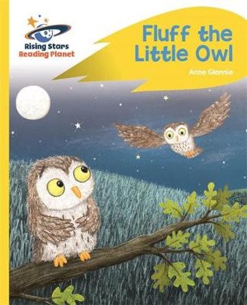 Reading Planet - Fluff the Little Owl - Yellow C: Rocket Phonics by Catherine Baker